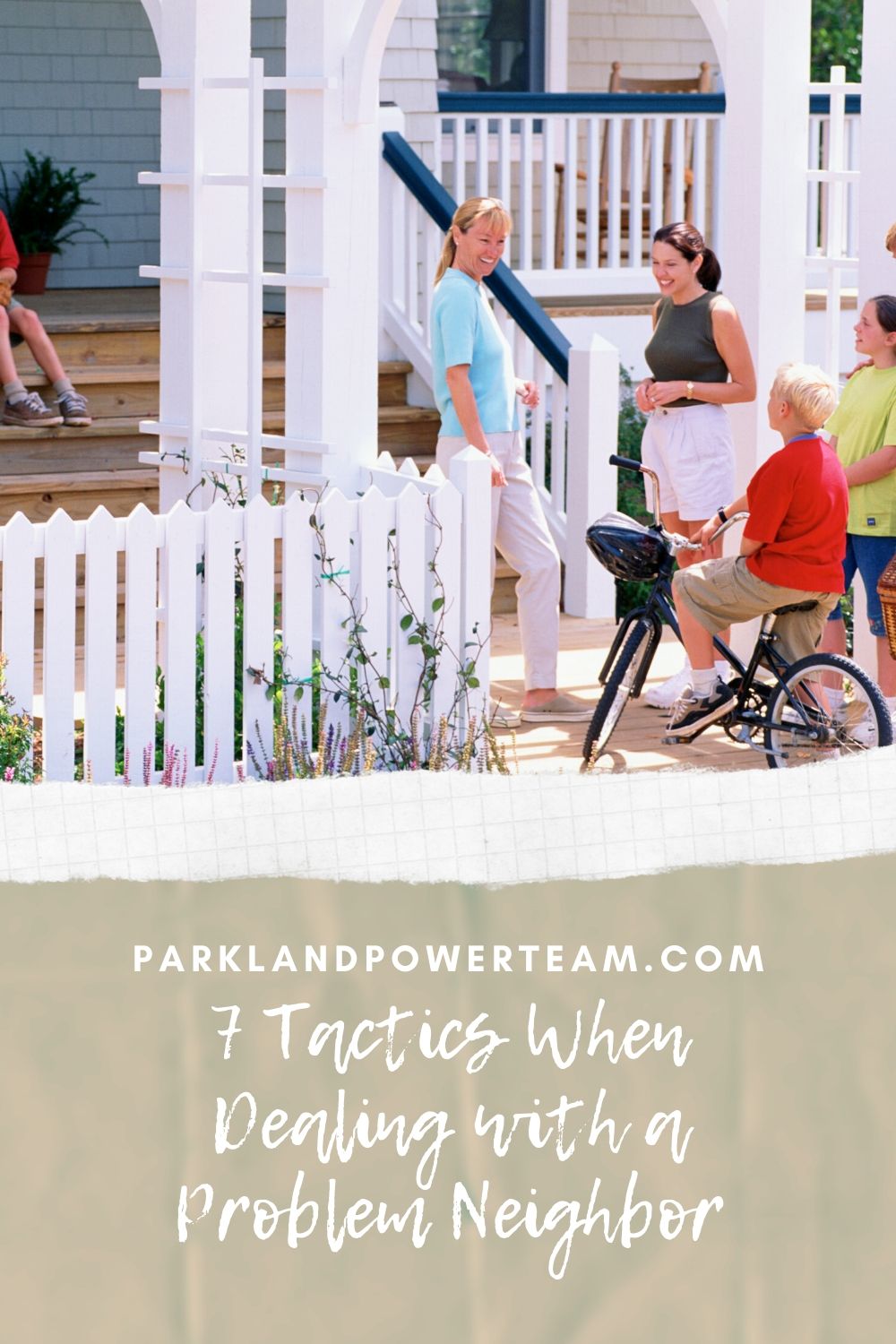 7 Tactics When Dealing with a Problem Neighbor