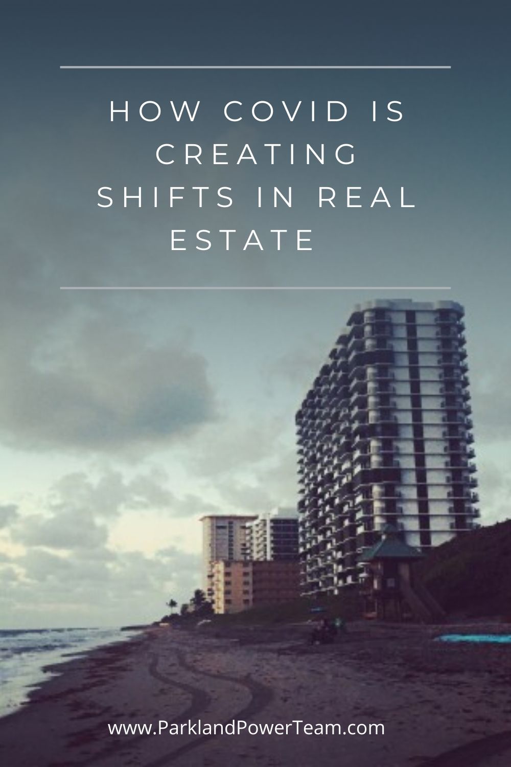 How COVID is Creating Shifts in Real Estate Part 