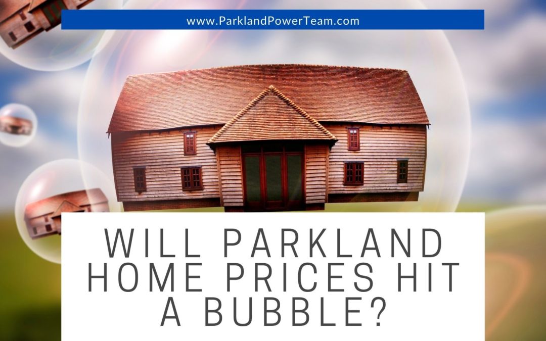 Will Parkland Home Prices Hit a Bubble?