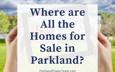 Where are All the Homes for Sale in Parkland?
